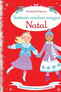 Livro Natal. Vestindo Minhas Amigas - Resumo, Resenha, PDF, etc.