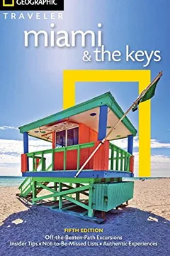 Livro National Geographic Traveler: Miami and the Keys, 5th Edition - Resumo, Resenha, PDF, etc.