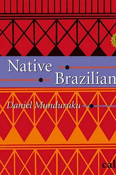 Livro Native Brazilians - Resumo, Resenha, PDF, etc.