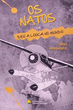Livro Natos, Os - V. 02 - Deu A Louca No Mundo - Resumo, Resenha, PDF, etc.