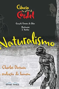 Livro Naturalismo. Charles Darwin. A Evolução do Homem - Resumo, Resenha, PDF, etc.
