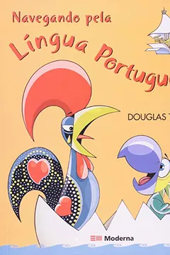 Livro Navegando Pela Lingua Portuguesa - Resumo, Resenha, PDF, etc.