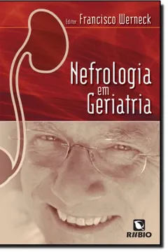 Livro Nefrologia em Geriatria - Resumo, Resenha, PDF, etc.
