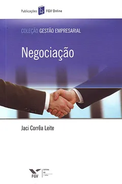 Livro Negociação - Resumo, Resenha, PDF, etc.