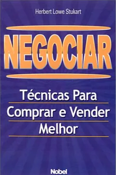 Livro Negociar - Tecnicas Para Comprar E Vender Melhor - Resumo, Resenha, PDF, etc.