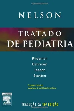 Livro Nelson Tratado De Pediatria - 2 Volumes - Resumo, Resenha, PDF, etc.