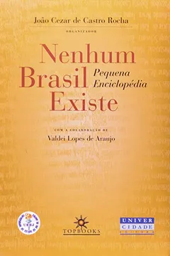 Livro Nenhum Brasil Existe. Pequena Enciclopédia - Resumo, Resenha, PDF, etc.