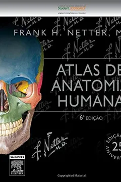 Livro Netter. Atlas de Anatomia Humana 6ª Edição - Resumo, Resenha, PDF, etc.