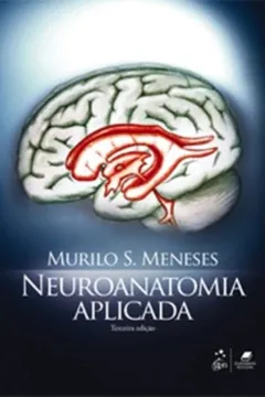 Livro Neuroanatomia Aplicada - Resumo, Resenha, PDF, etc.