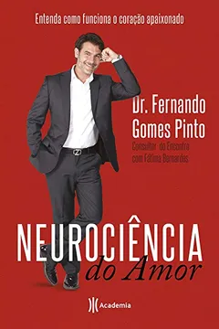 Livro Neurociência do Amor - Resumo, Resenha, PDF, etc.