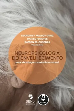 Livro Neuropsicologia do Envelhecimento. Uma Abordagem Multidimensional - Resumo, Resenha, PDF, etc.