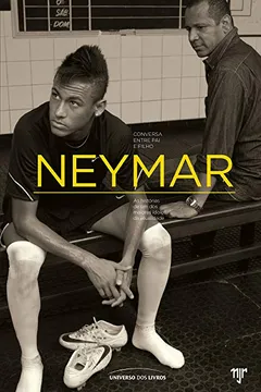 Livro Neymar - Resumo, Resenha, PDF, etc.