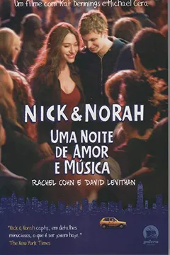 Livro Nick & Norah. Uma Noite De Amor E Música - Resumo, Resenha, PDF, etc.