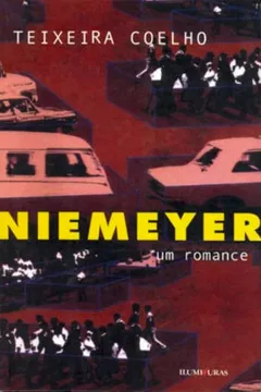 Livro Niemeyer, Um Romance - Resumo, Resenha, PDF, etc.