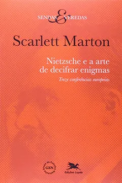 Livro Nietzsche e a Arte de Decifrar Enigmas - Resumo, Resenha, PDF, etc.