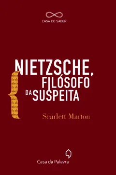 Livro Nietzsche Filosofo Da Suspeita - Resumo, Resenha, PDF, etc.