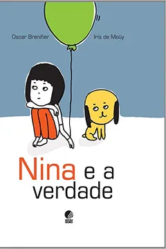 Livro Nina E A Verdade - Resumo, Resenha, PDF, etc.