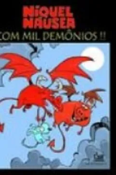 Livro Niquel Nausea. Com Mil Demonios!! - Resumo, Resenha, PDF, etc.