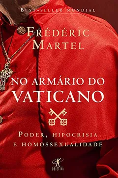 Livro No armário do Vaticano: Poder, hipocrisia e homossexualidade - Resumo, Resenha, PDF, etc.