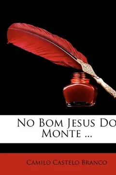 Livro No Bom Jesus Do Monte ... - Resumo, Resenha, PDF, etc.
