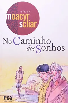 Livro No Caminho dos Sonhos - Resumo, Resenha, PDF, etc.