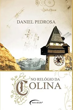 Livro No Relógio da Colina - Resumo, Resenha, PDF, etc.