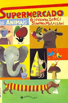Livro No Supermercado dos Animais - Resumo, Resenha, PDF, etc.