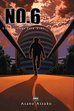 Livro No.6. Fuga Pela Vida - Livro 1 - Resumo, Resenha, PDF, etc.