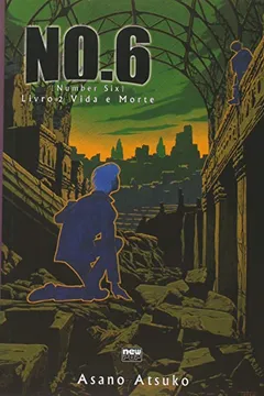Livro No.6. Vida e Morte - Livro 2 - Resumo, Resenha, PDF, etc.
