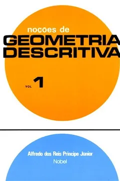 Livro Noções de Geometria Descritiva - Volume 1 - Resumo, Resenha, PDF, etc.