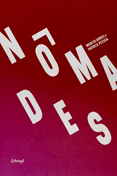 Livro Nômades - Resumo, Resenha, PDF, etc.