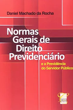 Livro Normas Gerais de Direito Previdênciario - Resumo, Resenha, PDF, etc.