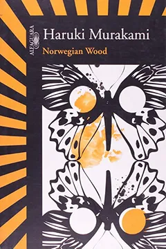 Livro Norwegian Wood - Resumo, Resenha, PDF, etc.