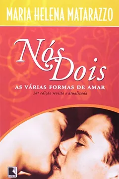 Livro Nós Dois. As Varias Formas De Amar - Resumo, Resenha, PDF, etc.