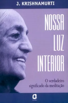 Livro Nossa Luz Interior - Resumo, Resenha, PDF, etc.