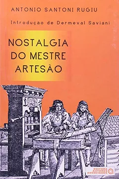 Livro Nostalgia do Mestre Artesão - Resumo, Resenha, PDF, etc.