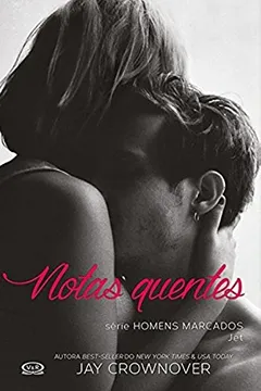 Livro Notas Quentes - Resumo, Resenha, PDF, etc.