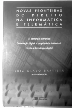 Capa do livro Novas Fronteiras do Direito na Informática e Telemática