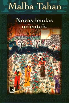 Livro Novas Lendas Orientais - Resumo, Resenha, PDF, etc.