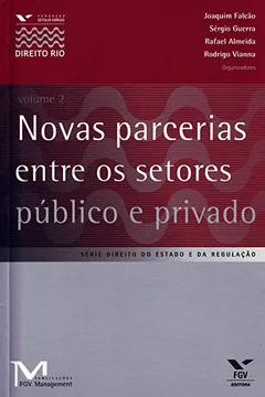 Livro Novas Parcerias Entre os Setores Público e Privado - Volume 2 - Resumo, Resenha, PDF, etc.
