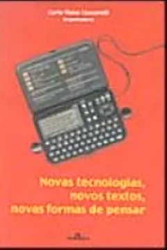 Capa do livro Novas Tecnologias, Novos Textos, Novas Formas De Pensar