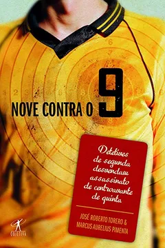Livro Nove Contra 9 - Resumo, Resenha, PDF, etc.