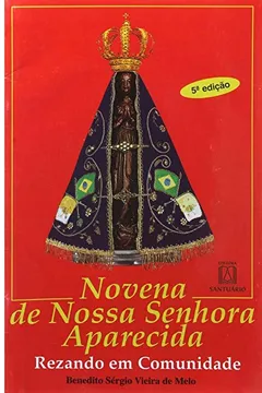 Livro Novena de Nossa Senhora Aparecida. Rezando em Comunidade - Resumo, Resenha, PDF, etc.