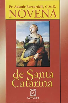Livro Novena de Santa Catarina - Resumo, Resenha, PDF, etc.