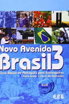 Livro Novo Avenida Brasil 3. Curso Básico de Português Para Estrangeiros ( + Livro de Exercícios) - Resumo, Resenha, PDF, etc.