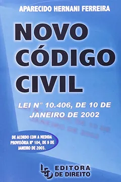 Livro Novo Código Civil. Lei Nº .406, De De Janeiro De 2002 - Resumo, Resenha, PDF, etc.