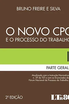 Livro Novo CPC e o Processo do Trabalho - Resumo, Resenha, PDF, etc.