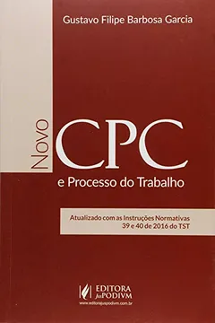 Livro Novo Cpc E O Processo Do Trabalho, O - Resumo, Resenha, PDF, etc.