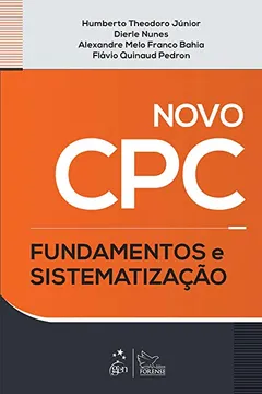 Livro Novo CPC. Fundamentos e Sistematização - Resumo, Resenha, PDF, etc.