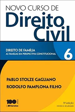 Livro Novo Curso de Direito Civil. Direito de Família - Volume 6 - Resumo, Resenha, PDF, etc.
